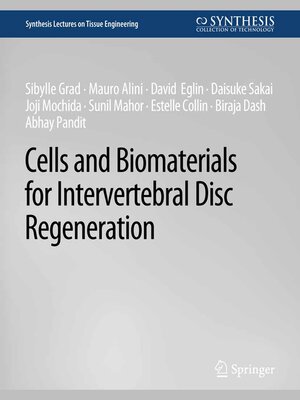 cover image of Cells and Biomaterials for Intervertebral Disc Regeneration